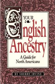 Cover of: Your English ancestry by Sherry Irvine