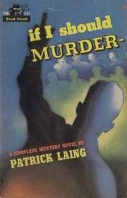 Cover of: If I Should Murder