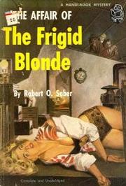 Cover of: The Affair of the Frigid Blonde by Milton K. Ozaki