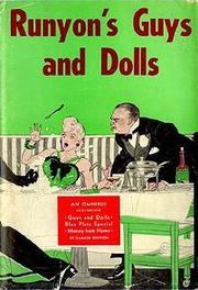 Cover of: Runyon's Guys and Dolls: Three Volumes in One: Guys and Dolls, Blue Plate Special, and Money from Home