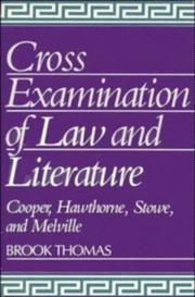 Cross-Examinations of Law and Literature by Brook Thomas