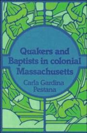 Quakers and Baptists in colonial Massachusetts