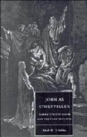 John as storyteller : narrative criticism and the fourth gospel