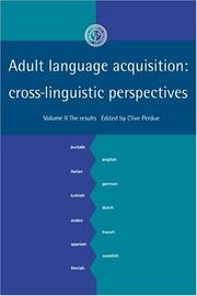 Adult language acquisition : cross-linguistic perspectives