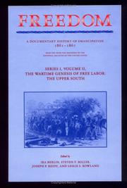 Cover of: The Wartime genesis of free labor: the upper South