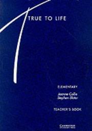 Cover of: True to Life Elementary Teacher's book: English for Adult Learners (True to Life)
