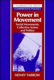 Cover of: Power in movement: social movements, collective action, and politics