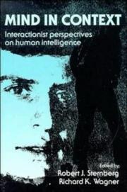 Cover of: Mind in context: interactionist perspectives on human intelligence