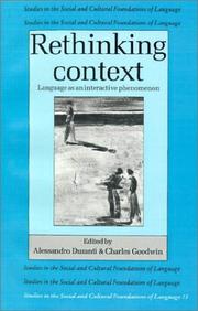 Cover of: Rethinking context: language as an interactive phenomenon