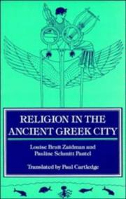 Religion in the ancient Greek city by Louise Bruit Zaidman