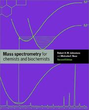 Mass spectrometry for chemists and biochemists