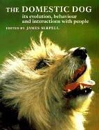Cover of: The domestic dog: its evolution, behaviour, and interactions with people