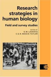 Cover of: Research strategies in human biology: field and survey studies
