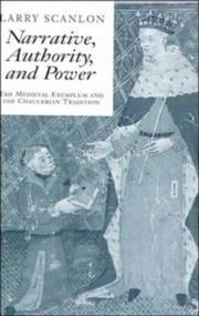 Narrative, authority, and power : the medieval exemplum and the Chaucerian tradition