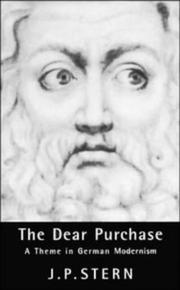 Cover of: The dear purchase: a theme in German modernism