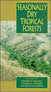Seasonally Dry Tropical Forests by Harold A. Mooney, Ernesto Medina