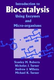 Introduction to biocatalysis using enzymes and micro-organisms