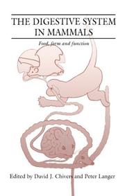 The digestive system in mammals : food, form, and function