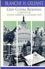 Cover of: Cross-cultural reckonings: a triptych of Russian, American, and Canadian texts