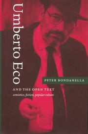 Cover of: Umberto Eco and the open text: semiotics, fiction, popular culture