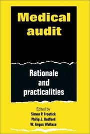 Medical audit : rationale and practicalities