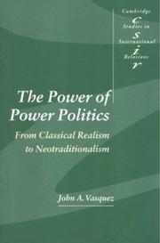 The power of power politics by John A. Vasquez