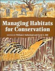 Managing habitats for conservation