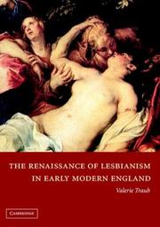 Cover of: The Renaissance of Lesbianism in Early Modern England (Cambridge Studies in Renaissance Literature and Culture) by Valerie Traub