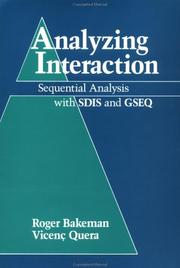 Analyzing interaction : sequential analysis with SDIS & GSEQ