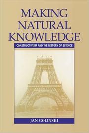 Making natural knowledge : constructivism and the history of science