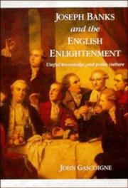 Cover of: Joseph Banks and the English Enlightenment: useful knowledge and polite culture