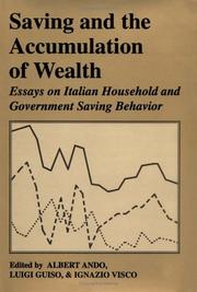 Saving and the accumulation of wealth : essays on Italian household and government saving behavior