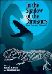 Cover of: In the shadow of the dinosaurs: early Mesozoic tetrapods