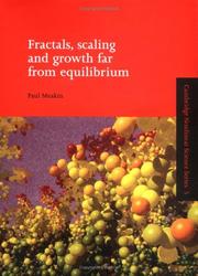 Fractals, scaling and growth far from equilibrium