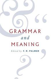 Grammar and meaning : essays in honour of Sir John Lyons