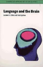 Cover of: Language and the Brain (Cambridge Approaches to Linguistics) by Loraine K. Obler, K. Gjerlow