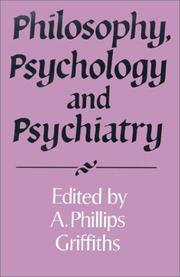 Philosophy, psychology and psychiatry