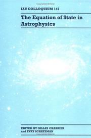 The equation of state in astrophysics : proceedings of IAU Colloquium no.147, Saint-Malo, France, 14-18 June 1993