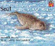 Seal : this book is about Weddell seals in the Antarctic