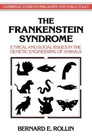 The Frankenstein syndrome by Bernard E. Rollin
