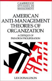 Cover of: American anti-management theories of organization: a critique of paradigm proliferation