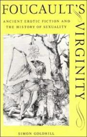 Foucault's virginity : ancient erotic fiction and the history of sexuality
