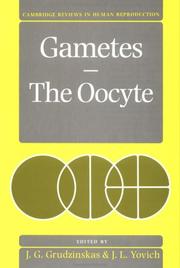 Gametes : the oocyte