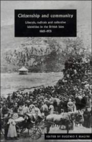 Citizenship and community : liberals, radicals and collective identities in the British Isles, 1865-1931