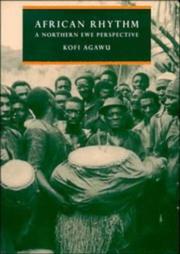 Cover of: African rhythm by V. Kofi Agawu