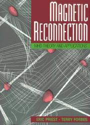 Magnetic reconnection : MHD theory and applications