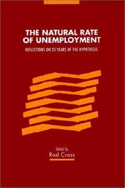 The Natural rate of unemployment by Rod Cross