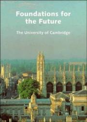 Foundations for the future : the University of Cambridge