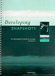 Developing snapshots : 60 photocopiable worksheets to accompany Snapshots