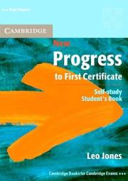 Cover of: New Progress to First Certificate Self-study student's book by Leo Jones